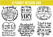 © BDB_Graphics - funny design, funny Quotes, funny shirt, funny SVG Bundle, funny SVG Cut Files for Cutting Machines like Cricut and Silhouette