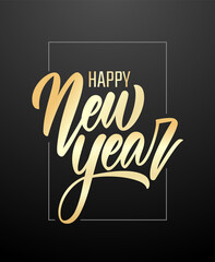 Wall Mural - golden hand drawn elegant modern brush lettering of happy new year on dark background.