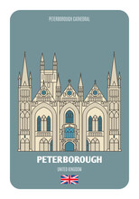 Peterborough Cathedral In Peterborough, UK. Architectural Symbols Of European Cities