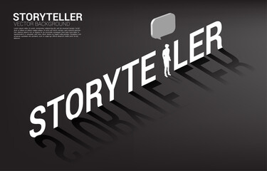 Poster - Silhouette of businessman with bubble speech in storyteller wording. concept of communication and storyteller..