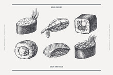 Set Of Hand-drawn Sushi And Rolls On Isolated Background. Sushi With Shrimp, Caviar, Rolls With Vegetables, Fish. Retro Picture For Menu Of Sushi Bars, Restaurants. Illustration In Engraving Style.