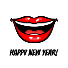 Happy New Year Wishes Red Woman Smile Lips In Pop Art Style Isolated On White Background. Cartoon Girl Make Up Vector Illustration. Sexy Pop Art Lips Sticker With. Holiday Greetings.