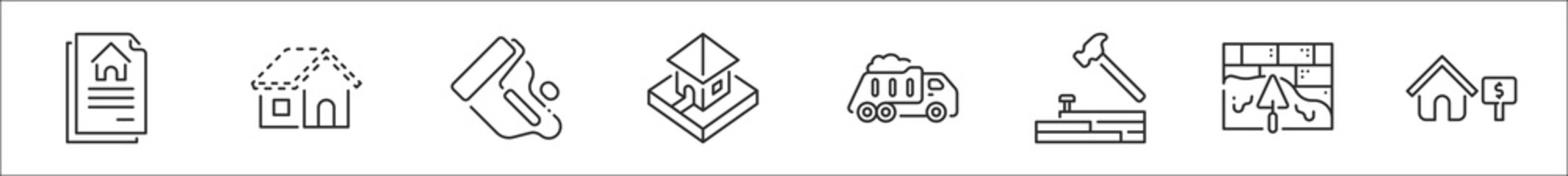 set of 8 build a house thin outline icons such as tittle deed, roof, paint roller, house, dump truck, hammering, plastering, house