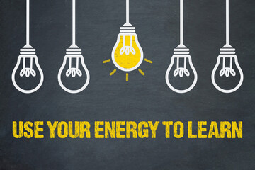 Canvas Print - Use your energy to learn