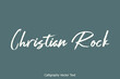 © Image Lounge - Christian Rock Brush Typography Text Phrase on Grey Background