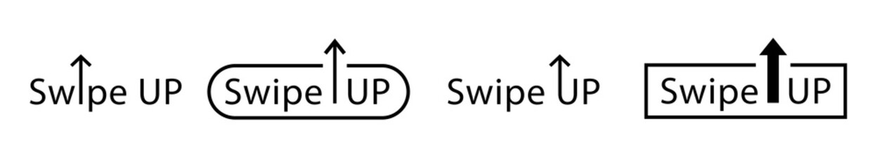 Wall Mural - swipe up vector icon set. swipe up button with arrow collection. scroll pictogram isolated. social m