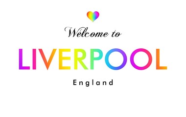 Welcome to Liverpool England card and letter design in rainbow color.