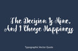 © Image Lounge - The Decision Is Mine, And I Choose Happiness Bold Typography Text Positive Quoteon Navy Blue Background