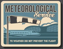 Airport Meteorological And Navigation Service. Private Jet, Passenger Business Airplane And International Airport Flight Terminal Building, Windsock Vector. Airline Or Aviation Industry Retro Banner