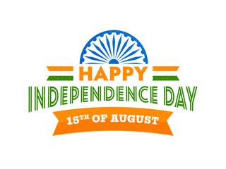 Sticker - 15Th Of August, Happy Independence Day Text In Tricolor With Half Ashoka Wheel On White Background.