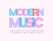 © Popskraft - Vector trendy poster Modern Music. Colorful maze Font. Creative Alphabet Letters and Numbers set