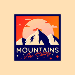 Wall Mural - Mountains are calling badge, vector mountains, sun, cloud