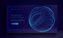 Technology Cloud World. Globe Network Fintech Concept. Blockchain Transfer Satellite Future Communications Vector Background.