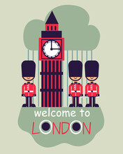 Welcome To London Vector Poster With Soldiers
