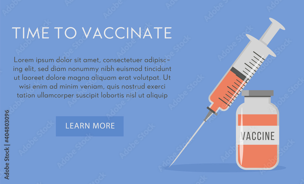 Banner or poster with capture time to vaccinate on blue background. Concept of Coronavirus jab vector illustration. Vaccine bottle and syringe injection of Covid 19 vaccination.  - obrazy, fototapety, plakaty 