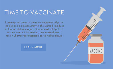 Banner or poster with capture time to vaccinate on blue background. Concept of Coronavirus jab vector illustration. Vaccine bottle and syringe injection of Covid 19 vaccination. 