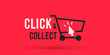 Click and collect store cart sign. Vector illustration