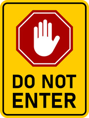 Wall Mural - Do Not Enter Vertical Warning Sign with Stop Hand Icon and Text. Vector Image.