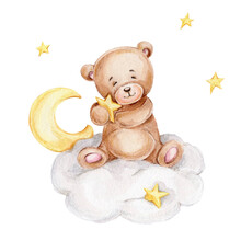 Cute Teddy Bear Sitting On The Cloud With Stars; Watercolor Hand Drawn Illustration; Can Be Used For Baby Shower Or Postcard; With White Isolated Background