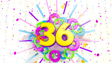 Number 36 For Promotion, Birthday Or Anniversary Over An Explosion Of Colored Confetti, Stars, Lines And Circles On A White Background. 3d Illustration