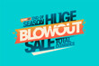 End of season huge blowout sale, total clearance banner