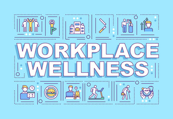 Wall Mural - workplace wellness word concepts banner. support healthy behavior between employees. infographics wi