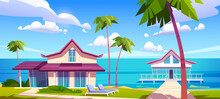 Modern Bungalows On Island Resort Beach, Tropical Summer Landscape With Houses On Piles With Terrace, Palm Trees And Ocean View. Wooden Private Villas, Hotel Or Cottages, Cartoon Vector Illustration