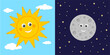 © vikusha_art - Day and night concept. Cute sun and moon characters. Sun on blue cloudy sky and moon on dark starry space background. Astronomy for kids. Vector cartoon illustration.