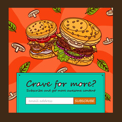 Wall Mural - Email subscription design with yummy burgers. Online newsletter template for fast food restaurant with subscribing button. Unhealthy meal and nutrition concept. Design for website illustration