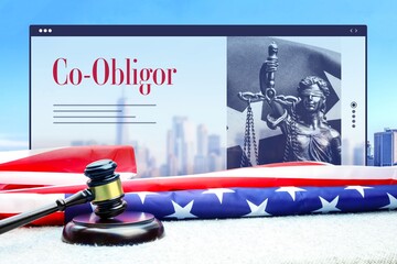 Co-Obligor. Judge gavel and america flag in front of New York Skyline. Web Browser interface with text and lady justice.