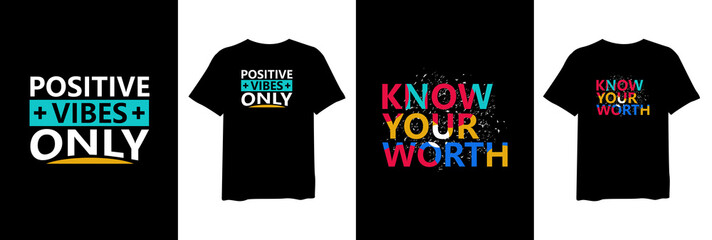 Canvas Print - Positive Vibes Only And Know Your Worth, set of quote stylish t-shirt and apparel trendy design and typography lettering, print, vector, illustration design.