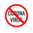 © FieldN - Text banner 'Corona Virus' with red stop sign on white background. Eps 10 vector illustration.