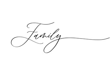 Wall Mural - family - hand drawn calligraphy inscription.