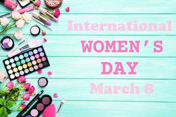 Poster - Different makeup cosmetics with text International Happy Womens Day on mint wooden table