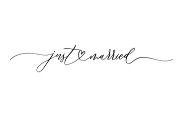 Wall Mural - just married - hand lettering calligraphy inscription.