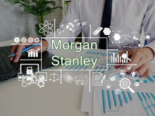 Business Concept About Morgan Stanley With Sign On The Piece Of Paper.