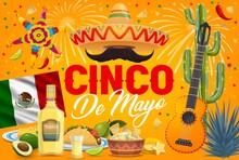 Mexican Cinco De Mayo Holiday Fiesta Party. Vector Sombrero Hat, Mariachi Guitar And Mustache, Cactuses, Red Chilli Peppers, Pinata And Tequila, Mexico Flag, Taco And Nachos, Agave And Fireworks