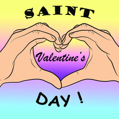 Inscription Saint Valentine's Day with 
hands folded in the shape of a heart on colorful background