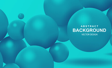 Poster - Abstract background with 3d turquoise balls. Colorful bubbles pattern, futuristic composition with glossy spheres or particles. Trendy wallpaper or presentation design. Realistic vector illustration.