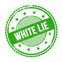 WHITE LIE Text Written On Green Grungy Round Stamp.