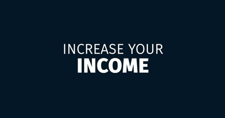 Wall Mural - affiliate marketing programs. icrease your income. animated words. kinetic text animation. intro