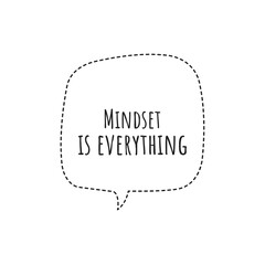 Sticker - ''Mindset is everything'' Lettering