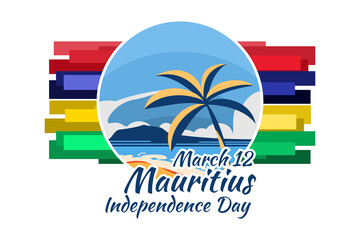 Wall Mural - March 12, Independence Day of Mauritius vector illustration. Suitable for greeting card, poster and banner.