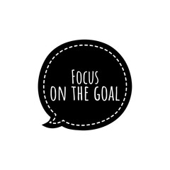 Poster - ''Focus on the goal'' Lettering