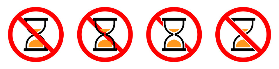 Wall Mural - hourglass is prohibited. stop hourglass icon. vector illustration.