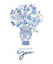Think Of You Slogan With Flower And Dragonfly In Chinese Blue Painted Vase Illustration