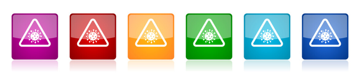 Aufkleber - Coronavirus triangle warning sign, covid-19 caution icon set, square glossy vector buttons in 6 colors options for webdesign and mobile applications