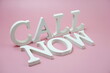 © may1985 - Call Now Word alphabet letters on pink background