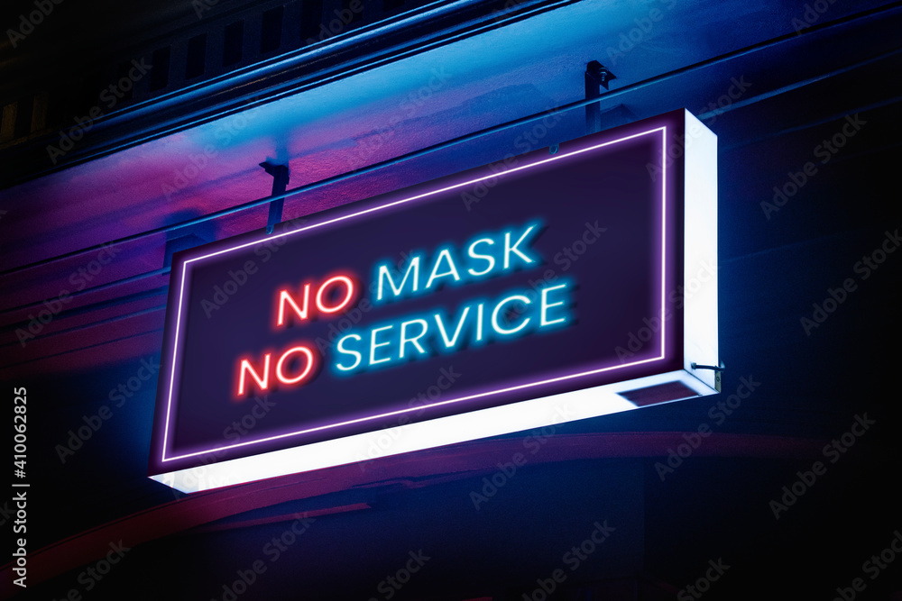 No mask, no service on neon sign board - obrazy, fototapety, plakaty 