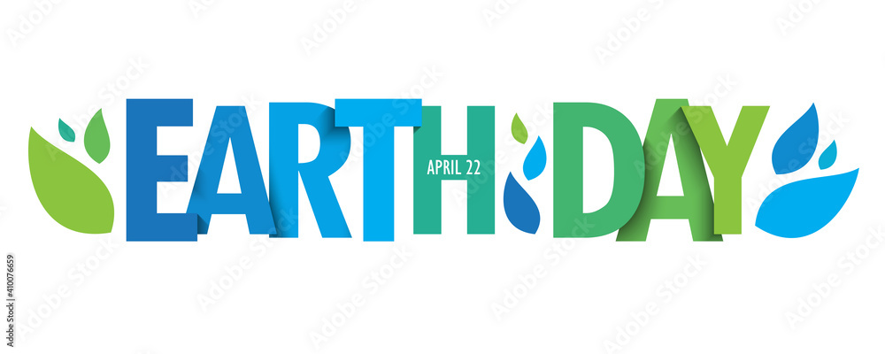 EARTH DAY - APRIL 22 green vector typography banner with leaves isolated on white background - obrazy, fototapety, plakaty 